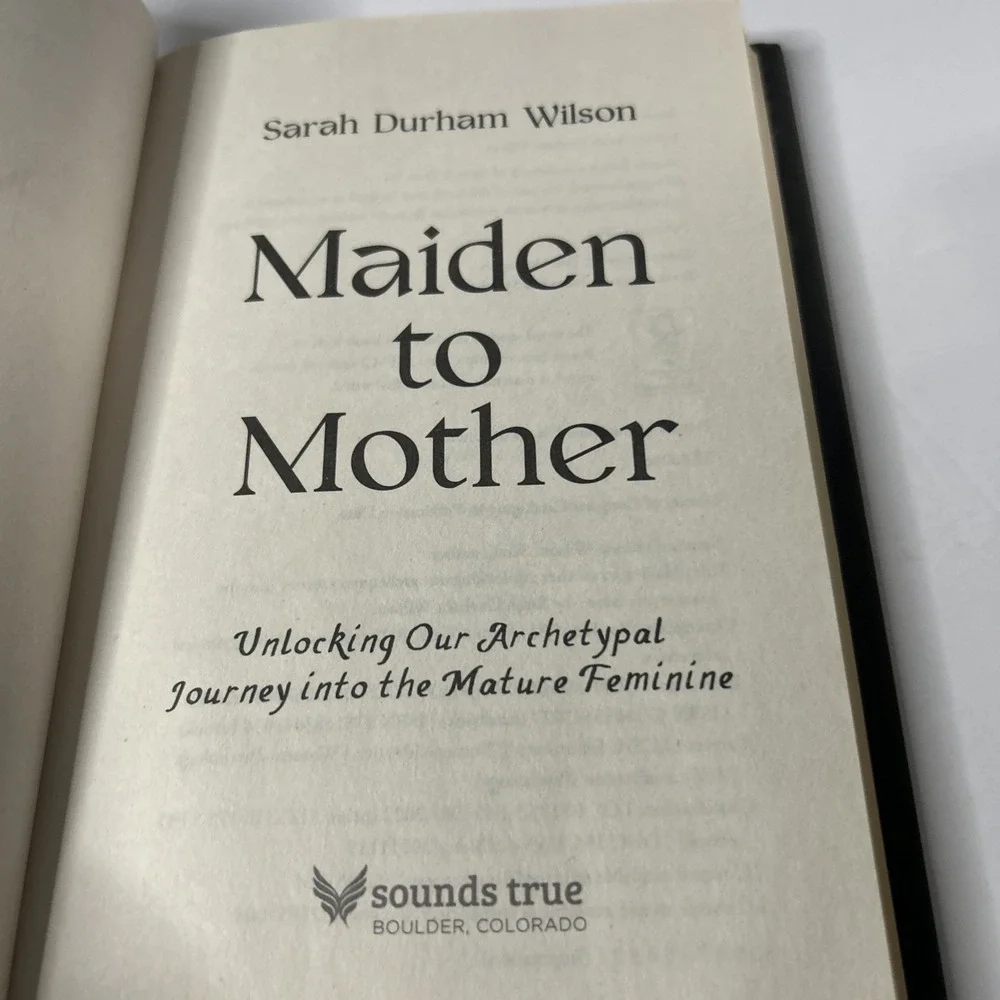 Sarah Durham Wilson Maiden to Mother (Hardback)